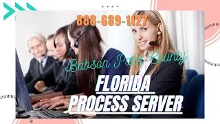 Babson Ranch County Florida Process Server | 888-689-1127