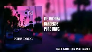 BARDERO$ &bull; ME INSPIRA