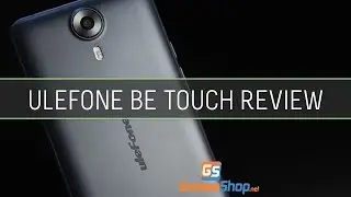 UleFone Be Touch Review - Grossoshop