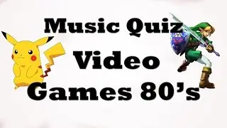 Music Quiz - Video Games 80's