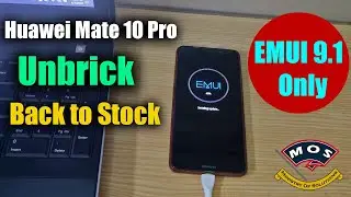 Восстановление Huawei Mate 10 Pro | Возврат к стандартной прошивке EMUI9 с разблокированным загрузчиком