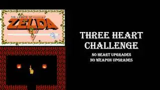 The Legend of Zelda (NES) - Three Heart Challenge