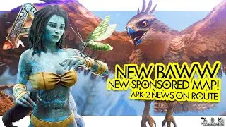 NEW LOOK at Fjordhawk! NEW Sponsored Mod Map!! ARK 2 Stuff Coming... ARK Community News
