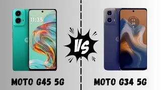 Moto g45 5g vs Moto g34 5g | Full Comparison - Insight Genius