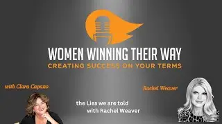 Lies we are told with Rachel Weaver