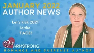 Dee Armstrong| January 2022 Author News
