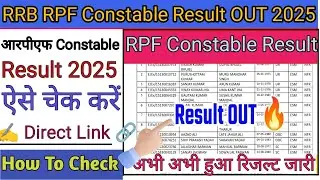 RPF Constable Result 2025 Kaise Dekhe ? How To Check RRB RPF Constable Result 2025  ?