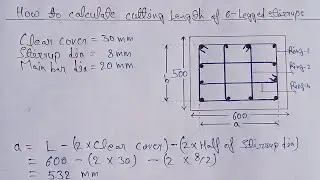 cutting length of 6 legged stirrups | 6 legged stirrups beam and column |