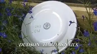 DUDSON hard as nails