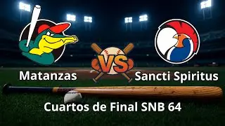 1er Juego de Cuartos de Final Matanzas vs Sancti Spiritus
