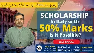 Italy Scholarship with 50% Marks in Intermediate?? | Q/A Series