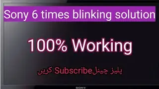 Sony 6 times blinking #led #backlight