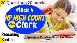 Reasoning Mock 04 || HP High Court Clerk || 2025 || Questions