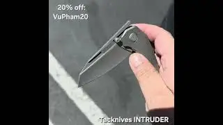 Tacknives INTRUDER - 20% off code: VuPham20