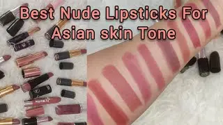 Best Nude Lipsticks For Asian Skin Tone || Shades With Swatches & Numbers ||glam With Afsana||