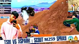 TSM vs Xspark Fight | Scout M249 4x Spray 😱🔥
