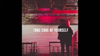 Blanco Tranco - Take Care of Yourself