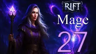 Rift  - Defiance Mage   - Chapter  27