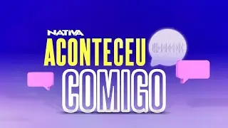 ACONTECEU COMIGO - HISTÓRIA DA AMANDA 11/06/2025