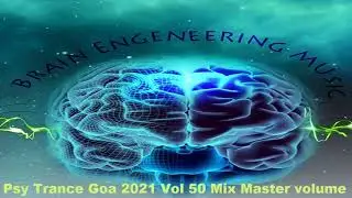 Psy Trance Goa 2021 Vol 50 Mix Master volume