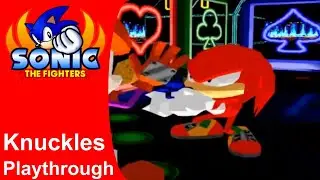 Sonic The Fighters - Knuckles Playthrough