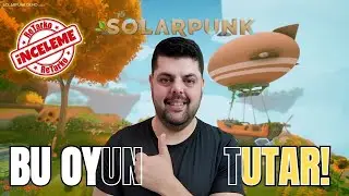 Solarpunk İlk Bakış! | &Ccedil;ift&ccedil;ilik, Hayvancılık ve U&ccedil;an Şehirler!