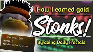 How I earned 100+ GOLD in Guild Wars 2 by doing Daily Fractals!