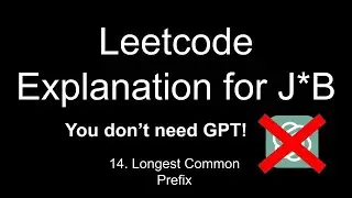 leetcode 14 explained (THIS ONE IS GREAT FOR BEGGINER PYTHON)