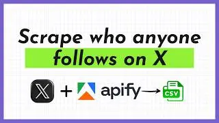 Scrape Twitter Followings: How to See Who Anyone Follows