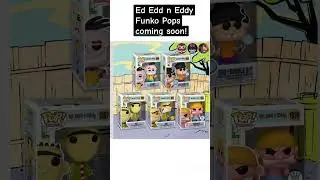 Ed Edd n Eddy Funko Pops coming this Wednesday! #shorts #ededdneddy