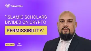 Is DeFi the Missing Piece in Islamic Finance?- (Mufti) Billal Omarjee