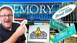 Moving to Atlanta? Where to live in Atlanta near Emory, CHOA AND CDC.