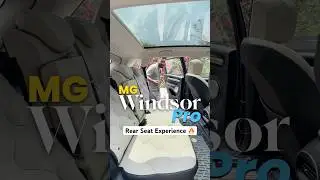 😱MG Windsor Pro rear seat experience @MGMotorIndia #morrisgaragesindia #mgwindsor #mgwindsorpro