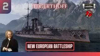 Tegetthoff | New European Battleship - Live Commentary