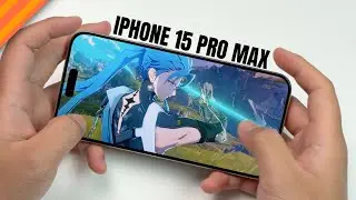 Test Game iPhone 15 Pro Max Apple A17 Pro 2026: Có Còn Bị Nóng Không?