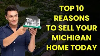 Why movers are selling their Michigan homes