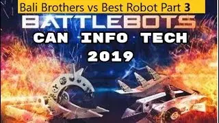 Best Robot Fight Part3 SUBISU CAN Info tech 2019/2075 (Bali brothers vs best robot part 3)