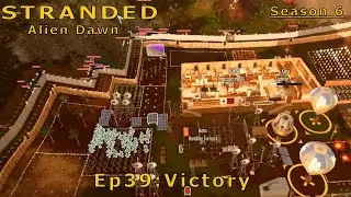 Stranded:  Saltu region  Ep39 Victory