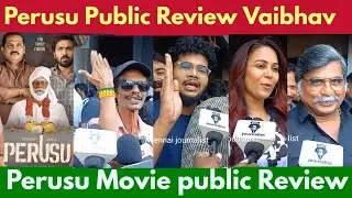 Perusu Public Review | Vaibhav | PerusuReview Perusu Movie Review