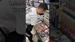 Weebs meet but at the Manga section