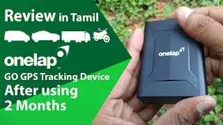 Review - Onelap Go GPS Tracking Device (Tamil) | After buying two months