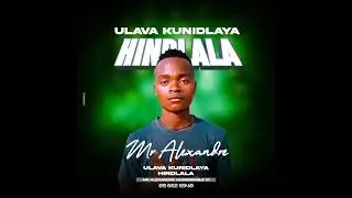 Mr Alexandre Nhassavele k1-_ Ulava kunidlaya hindlala 