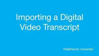 TrialDirector - Import a DVT
