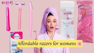 Body & Face Razors for Women 👌❤️👍| safe women razors | Gillette Razor | Femina Razor | VEET cream