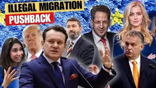 Leaders Pushback Against Illegal Migration
