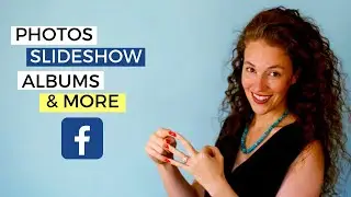 Публикации фотографий в Facebook: руководство по созданию слайд-шоу, карусели и альбома