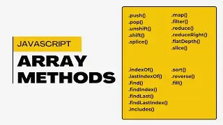 Quickly Master Every JavaScript Array Method! | All-In-One Guide