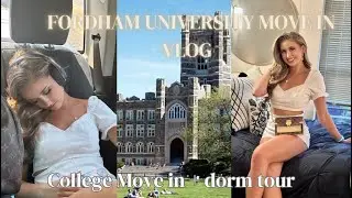 VLOG 23 | Fordham University Move in Vlog | Fordham Dorm Tour | NYC Vlog | college dorm