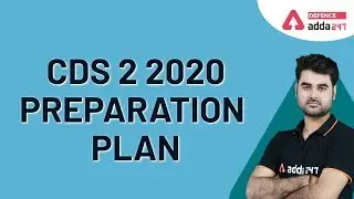 CDS-2 2020 Preparation Plan | Defence Adda247