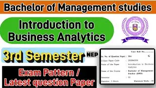 Introduction to Business Analytics BMS 3rd Semester Previous year question paper du #pyq2025 
